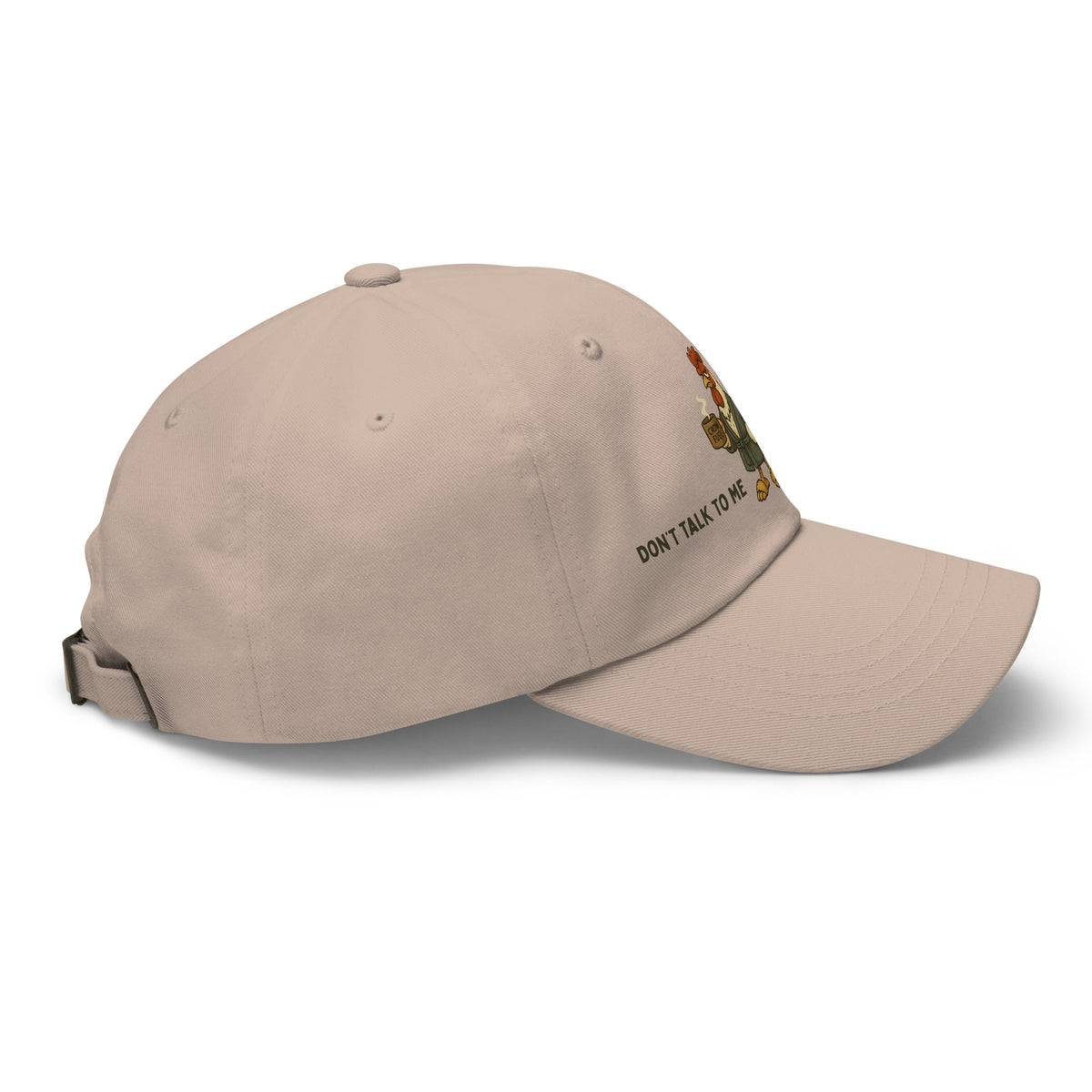 Don&#39;t Talk to Me Before I Crow Dad Hat - Cluck It All Farms