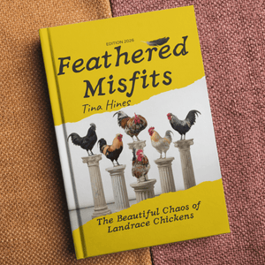 Feathered Misfits — Print Edition (Spiral - Bound, Coop - Side Ready) - Cluck It All Farms