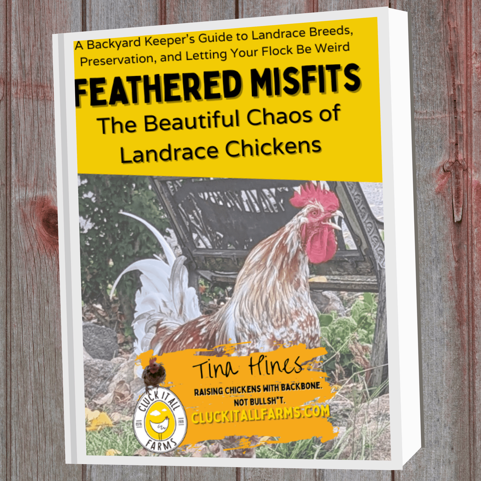 Feathered Misfits The Beautiful Chaos of Landrace Chickens Spiral Bound Book - Cluck It All Farms