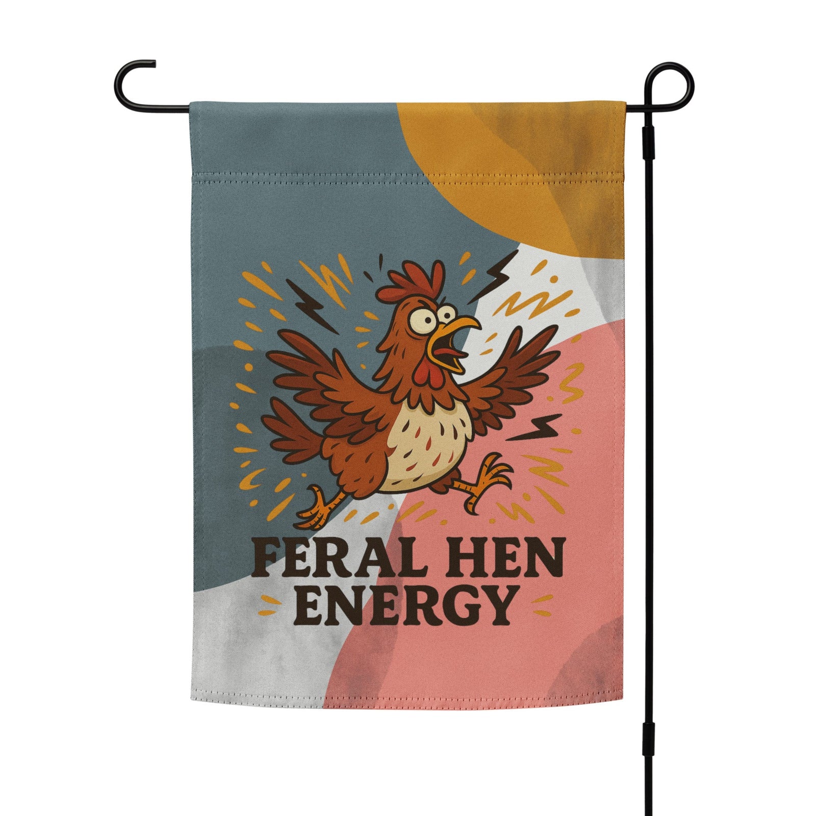 Feral Hen Energy Garden Flag - Cluck It All Farms