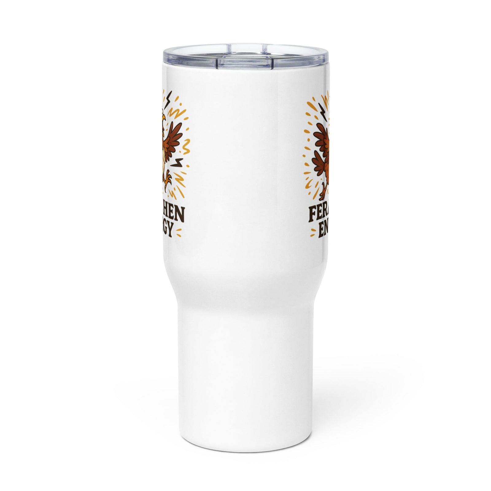 Feral Hen Energy Travel Mug with Handle - Cluck It All Farms