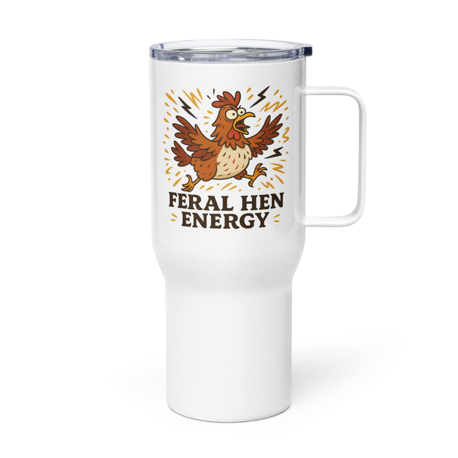 Feral Hen Energy Travel Mug with Handle - Cluck It All Farms