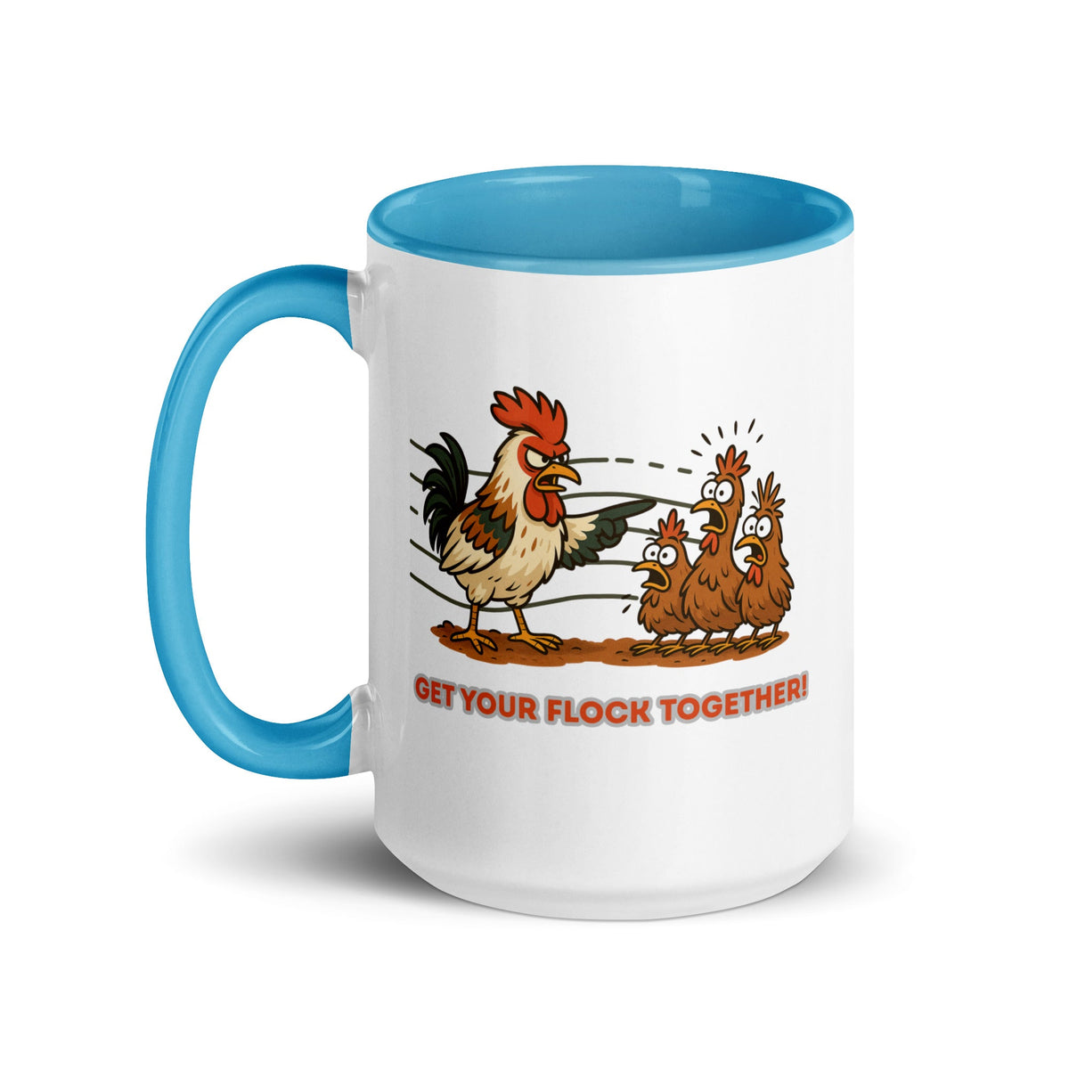 Get Your Flock Together Colored Mug - Cluck It All Farms