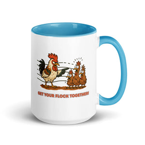 Get Your Flock Together Colored Mug - Cluck It All Farms