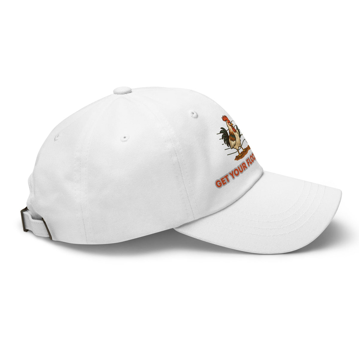 Get Your Flock Together Dad Hat - Cluck It All Farms