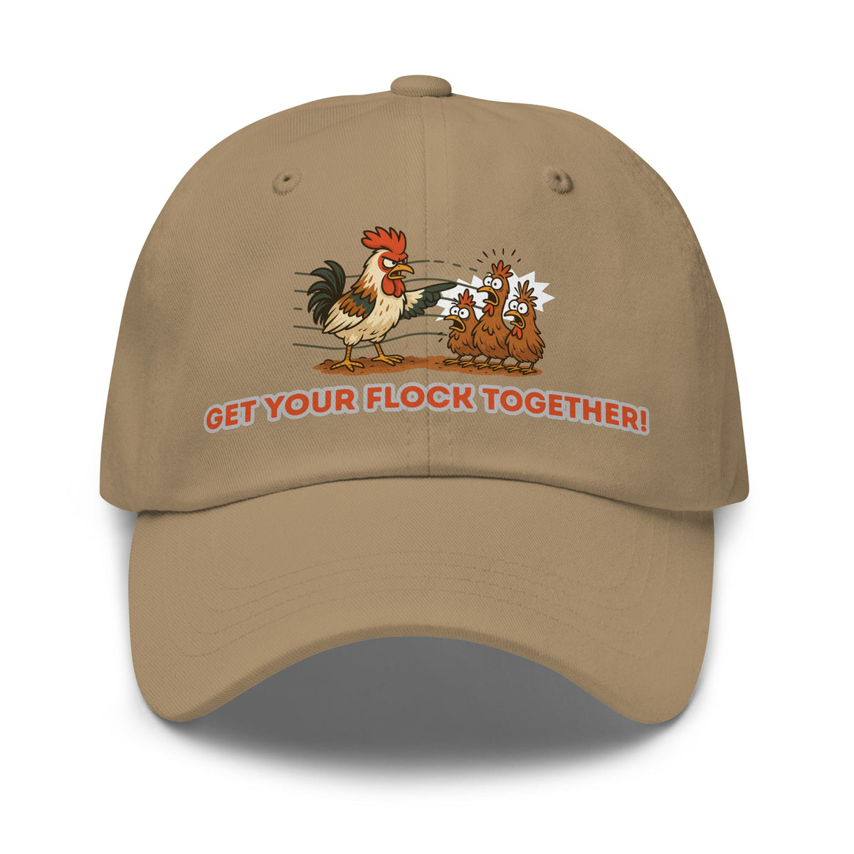 Get Your Flock Together Dad Hat - Cluck It All Farms