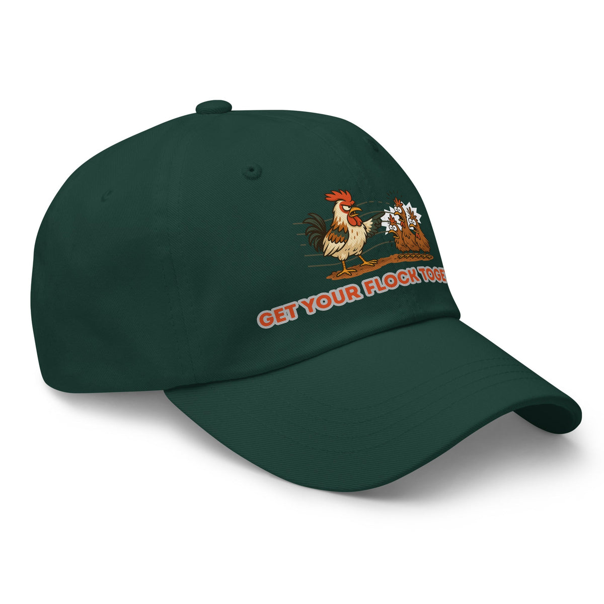 Get Your Flock Together Dad Hat - Cluck It All Farms