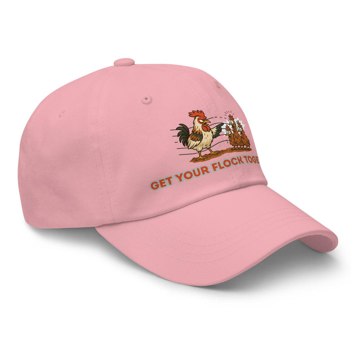 Get Your Flock Together Dad Hat - Cluck It All Farms