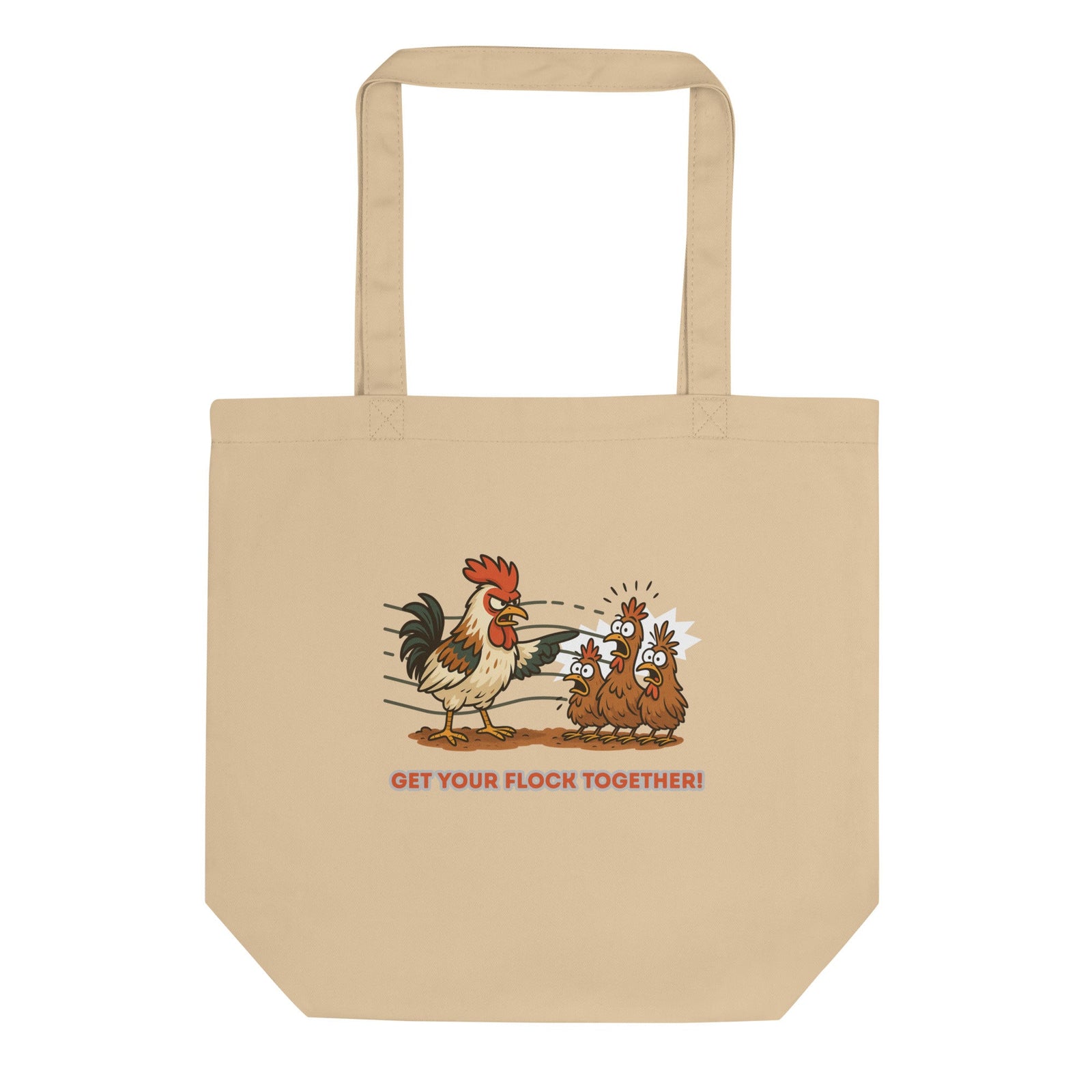 Get Your Flock Together Eco Tote Bag - Cluck It All Farms