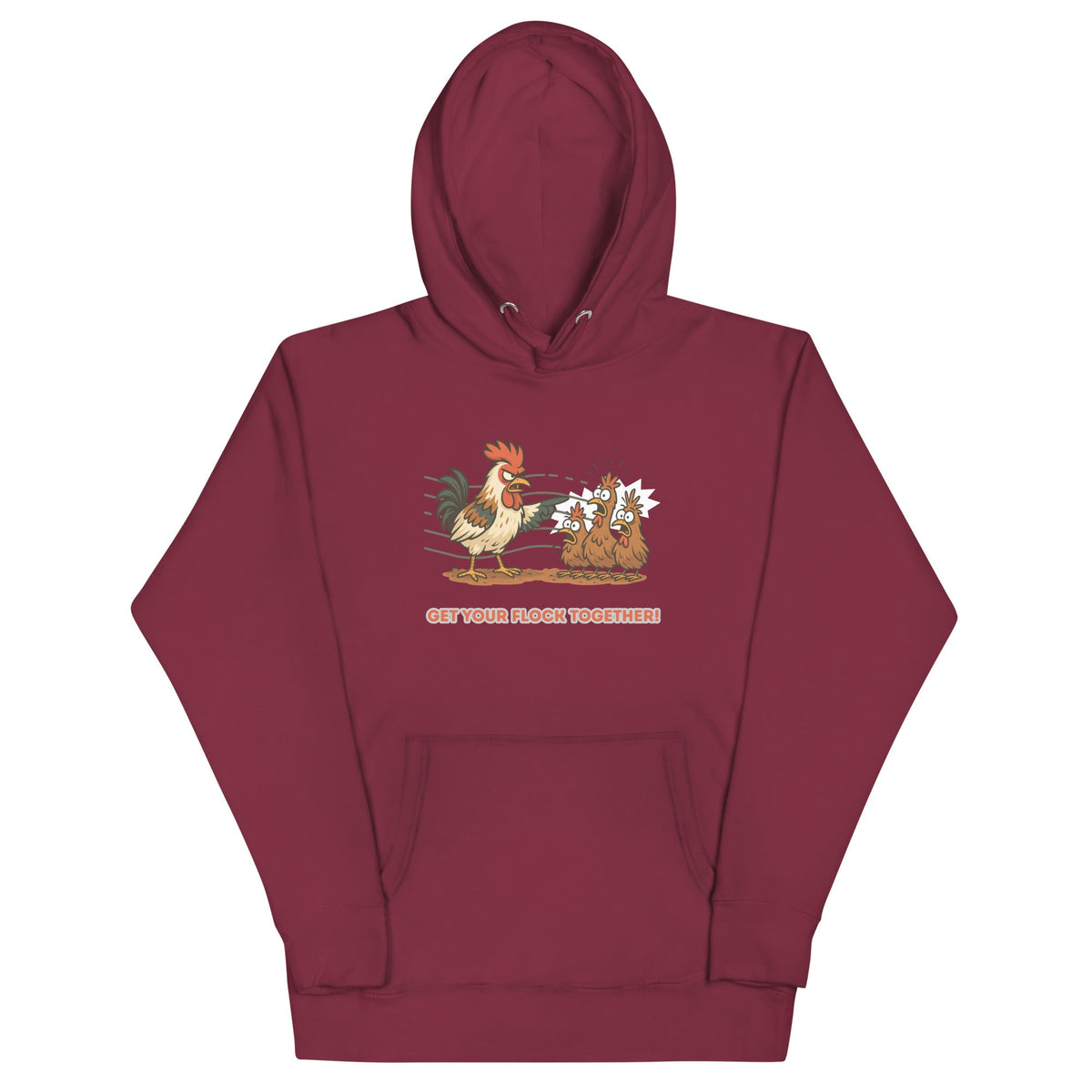 Get Your Flock Together Unisex Hoodie - Cluck It All Farms