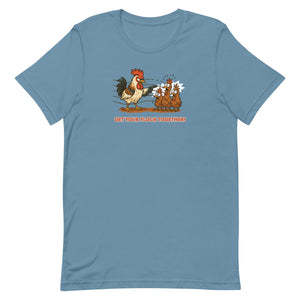 Get Your Flock Together Unisex T-Shirt - Cluck It All Farms