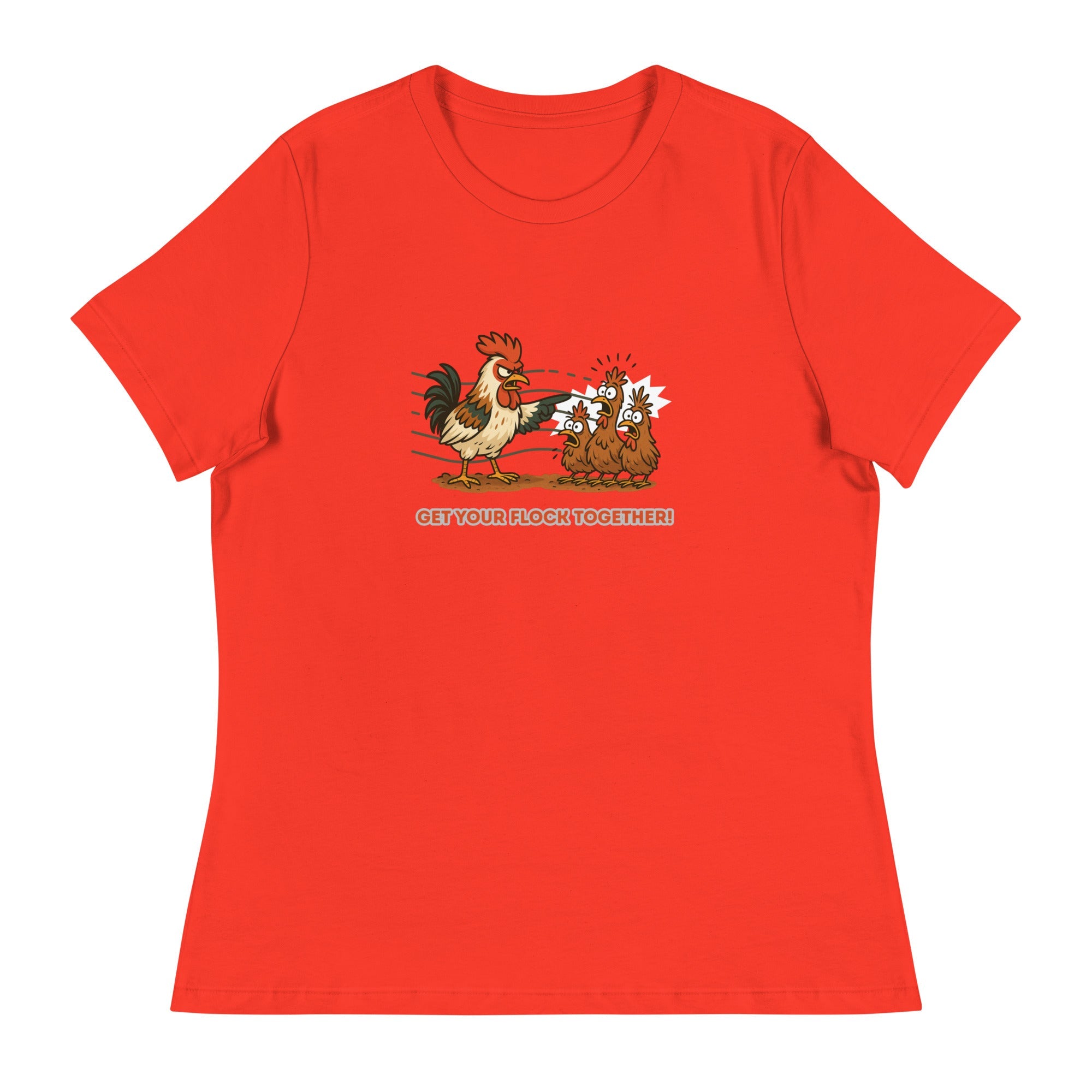 Get Your Flock Together Women's Relaxed T-Shirt - Cluck It All Farms