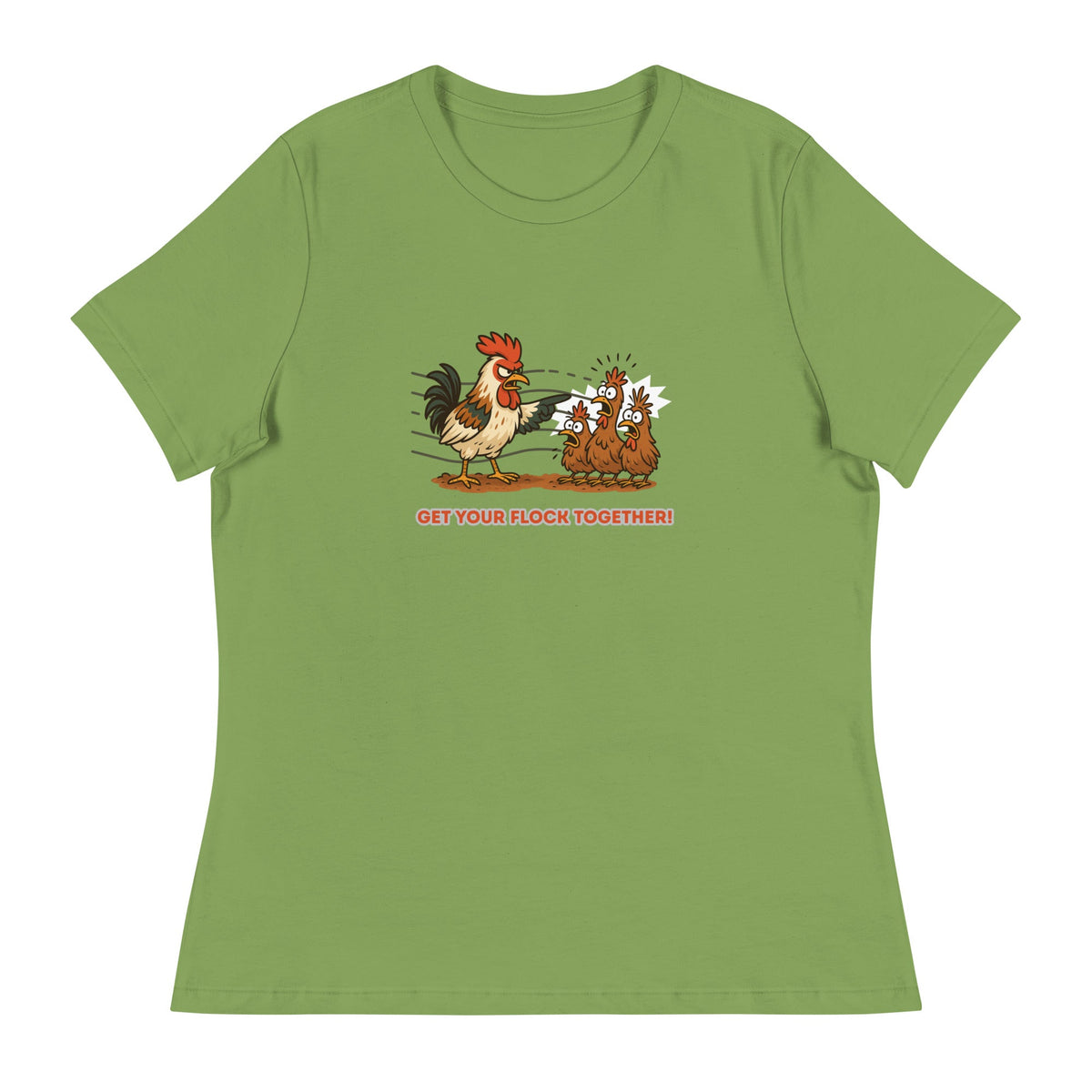 Get Your Flock Together Women&#39;s Relaxed T-Shirt - Cluck It All Farms