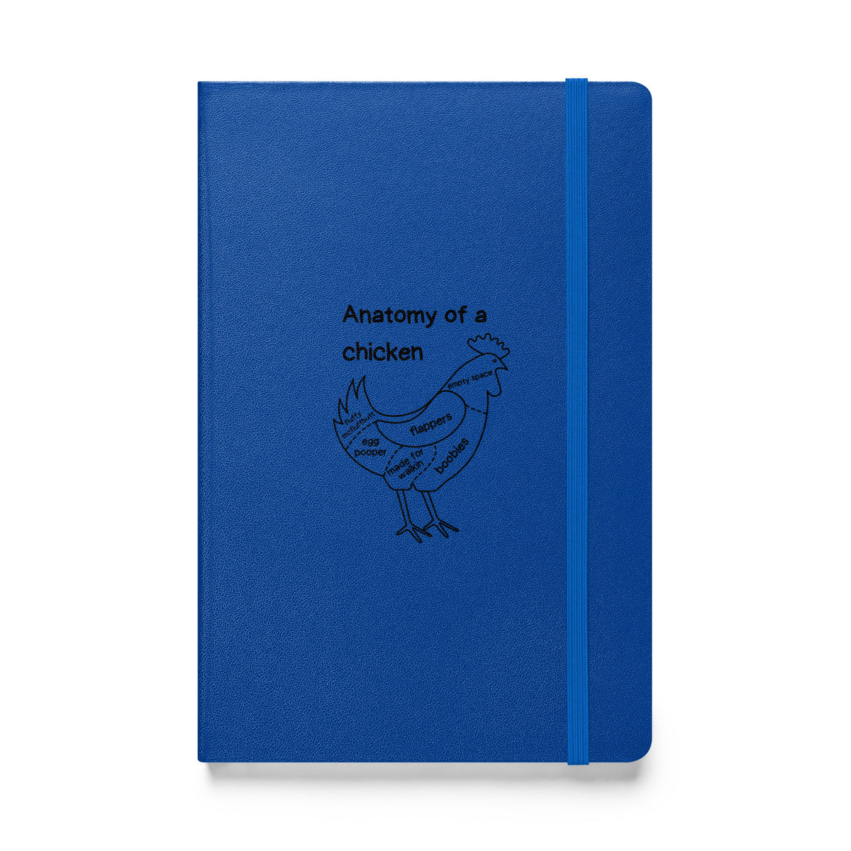Anatomy of a Chicken Hardcover Bound Notebook
