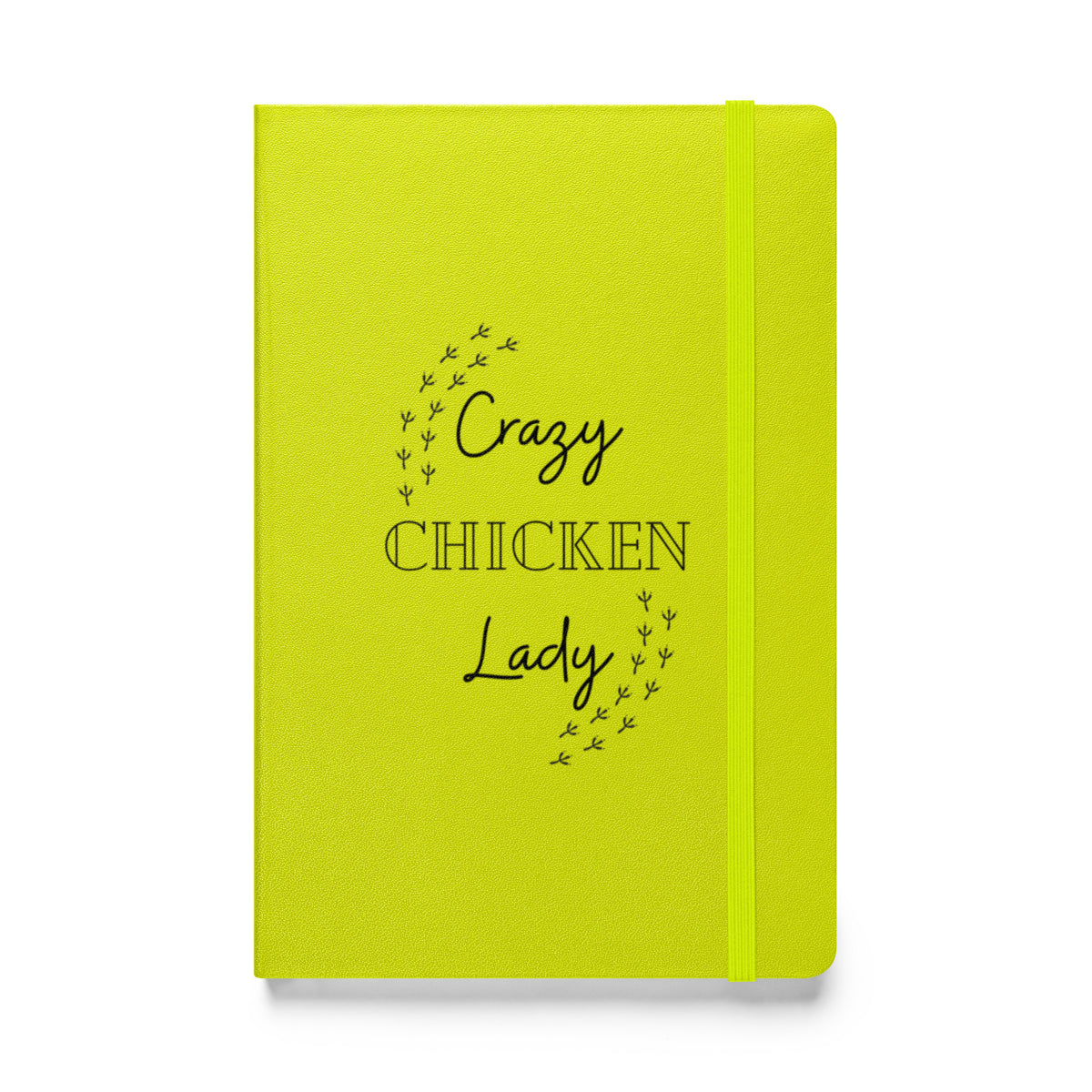 Crazy Chicken Lady Hardcover Bound Notebook