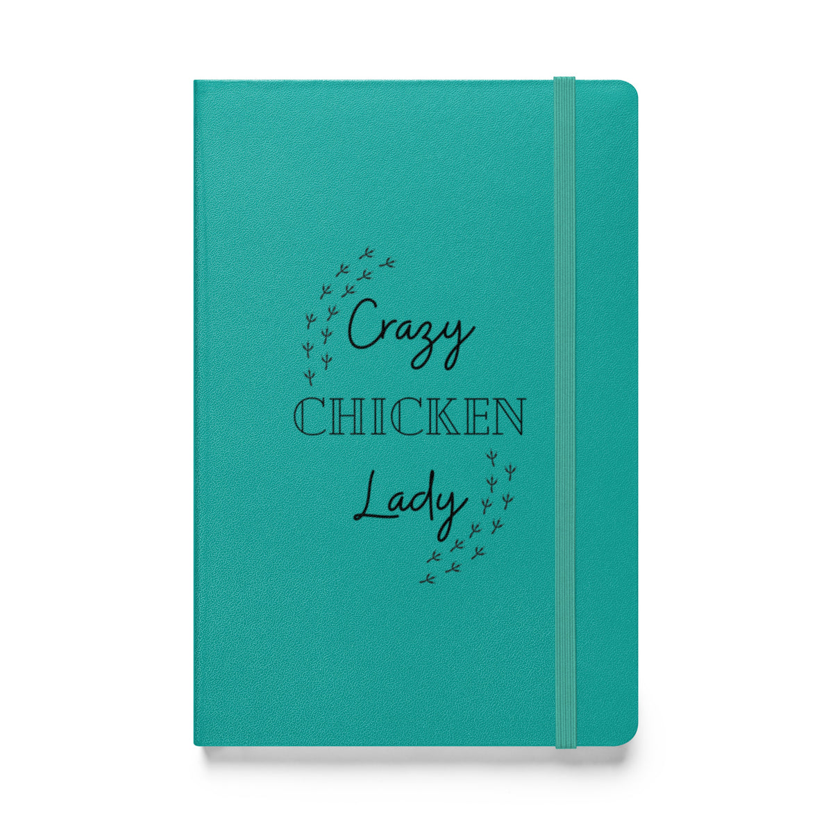 Crazy Chicken Lady Hardcover Bound Notebook