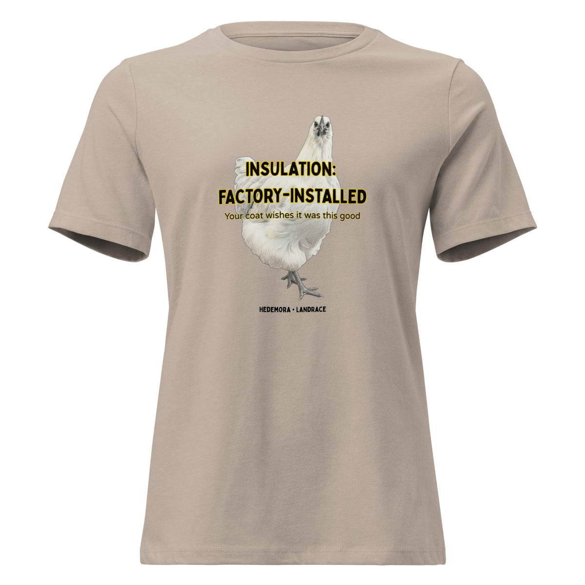 Hedemora Women's Relaxed T-Shirt - Cluck It All Farms