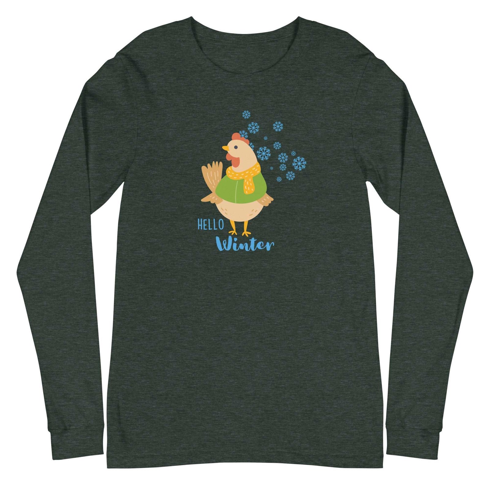 Hello Winter Chicken Unisex Long Sleeve Tee - Cluck It All Farms
