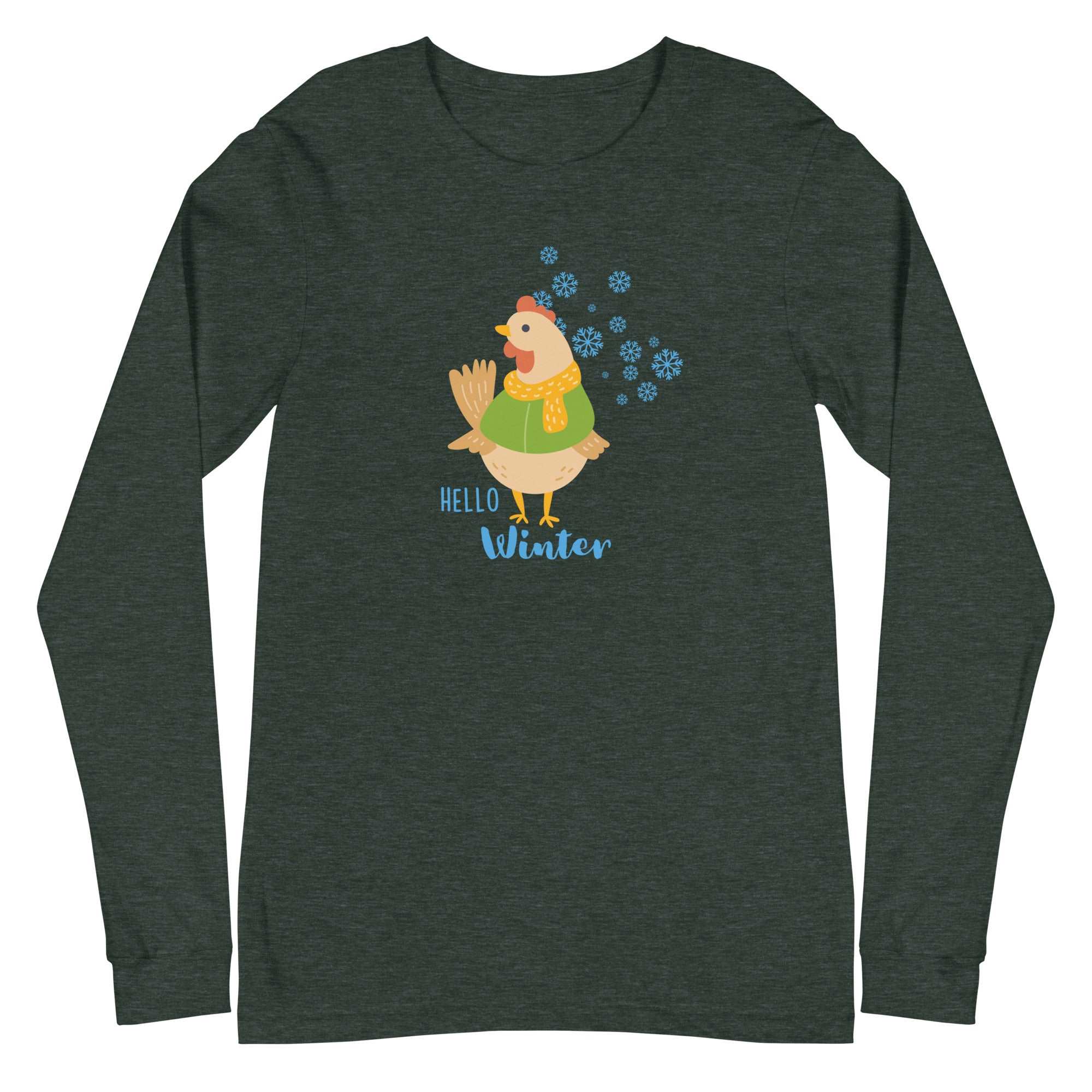 Hello Winter Chicken Unisex Long Sleeve Tee - Cluck It All Farms