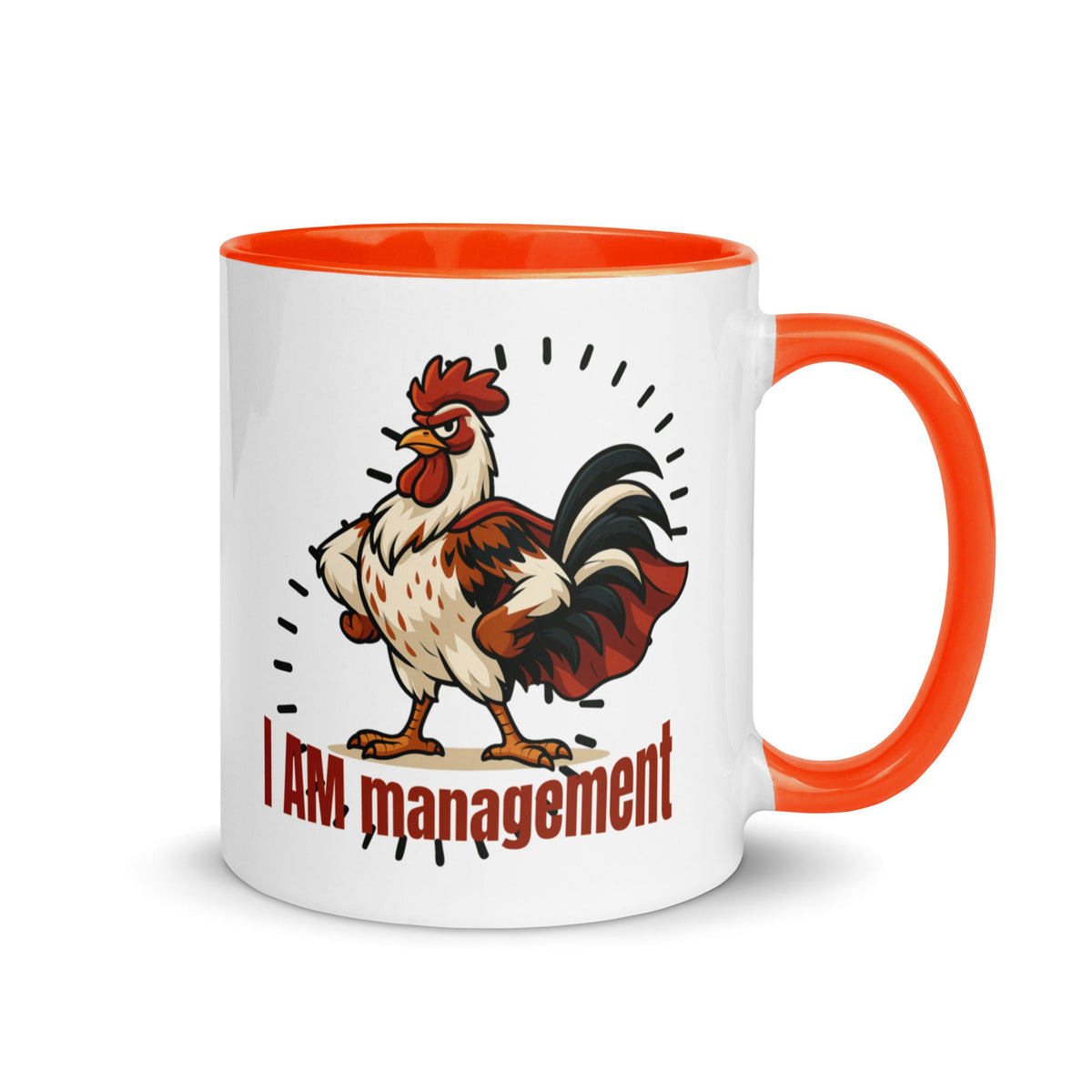 I Am Management Colored Mug - Cluck It All Farms