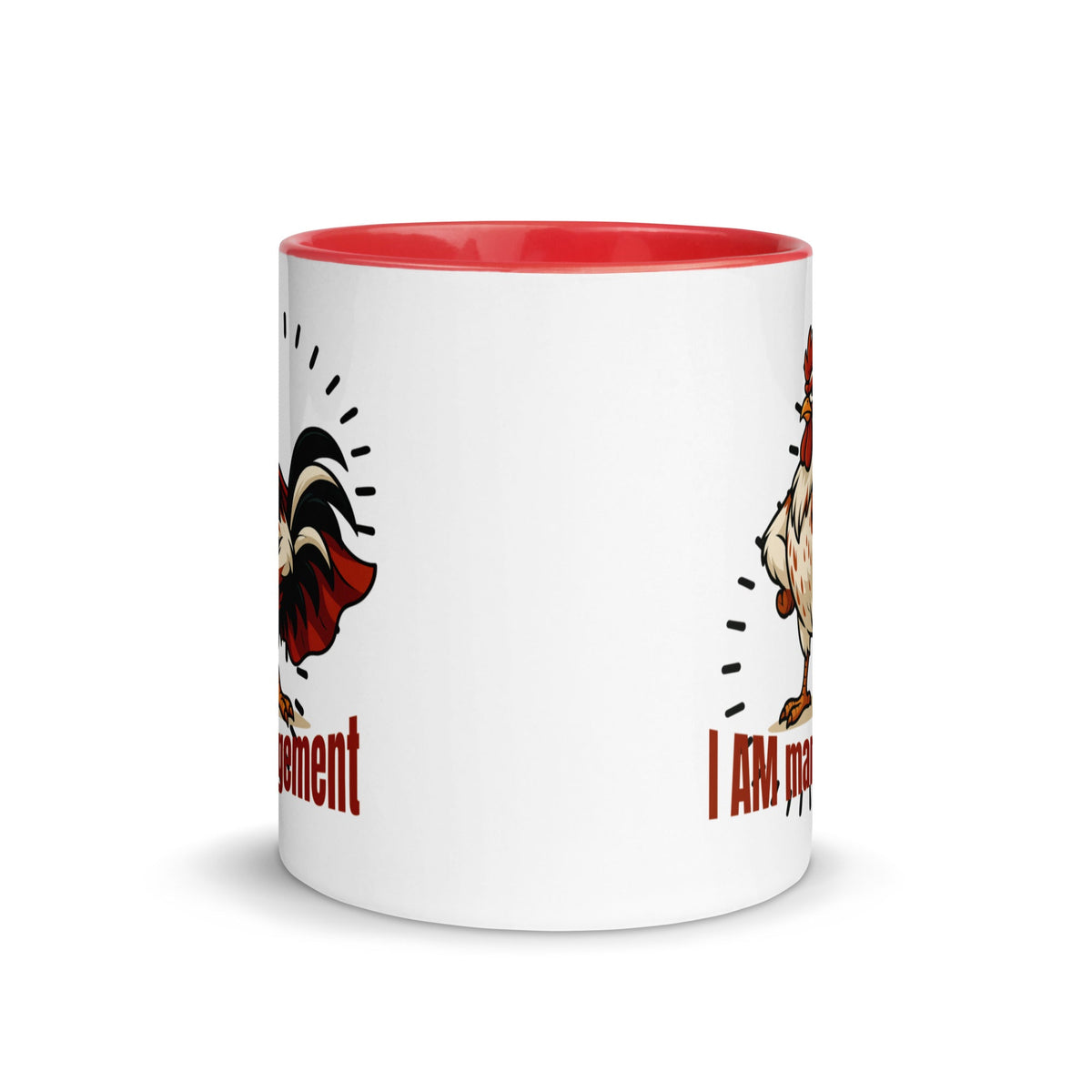 I Am Management Colored Mug - Cluck It All Farms