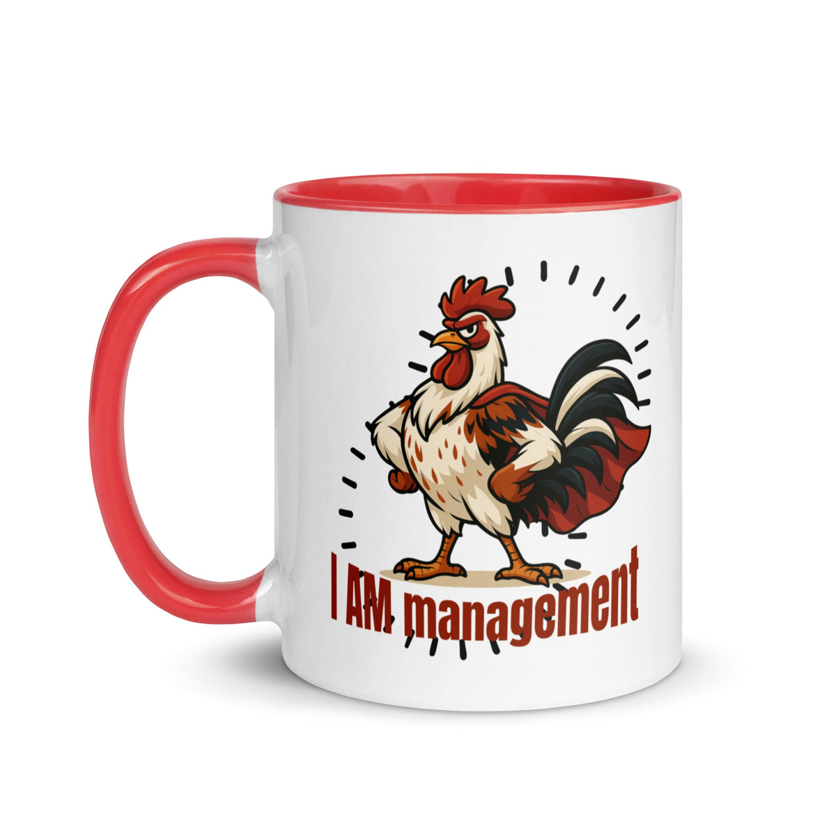 I Am Management Colored Mug - Cluck It All Farms