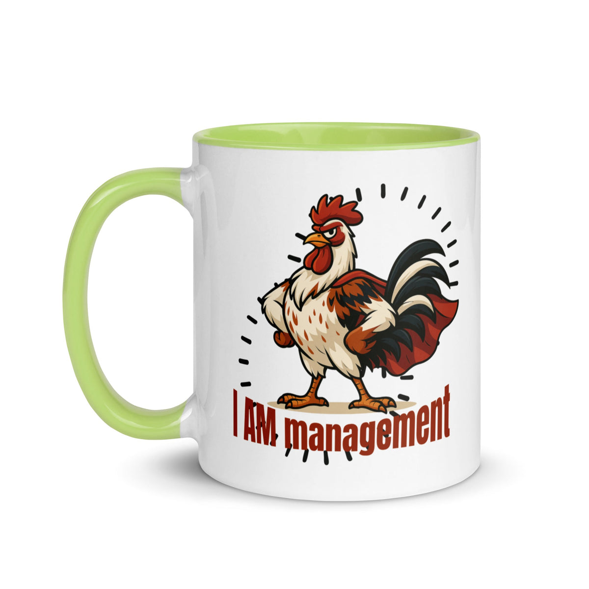 I Am Management Colored Mug - Cluck It All Farms