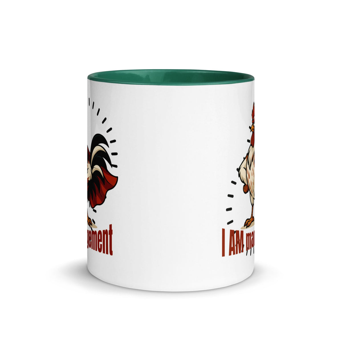 I Am Management Colored Mug - Cluck It All Farms