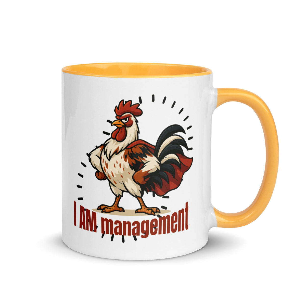 I Am Management Colored Mug - Cluck It All Farms