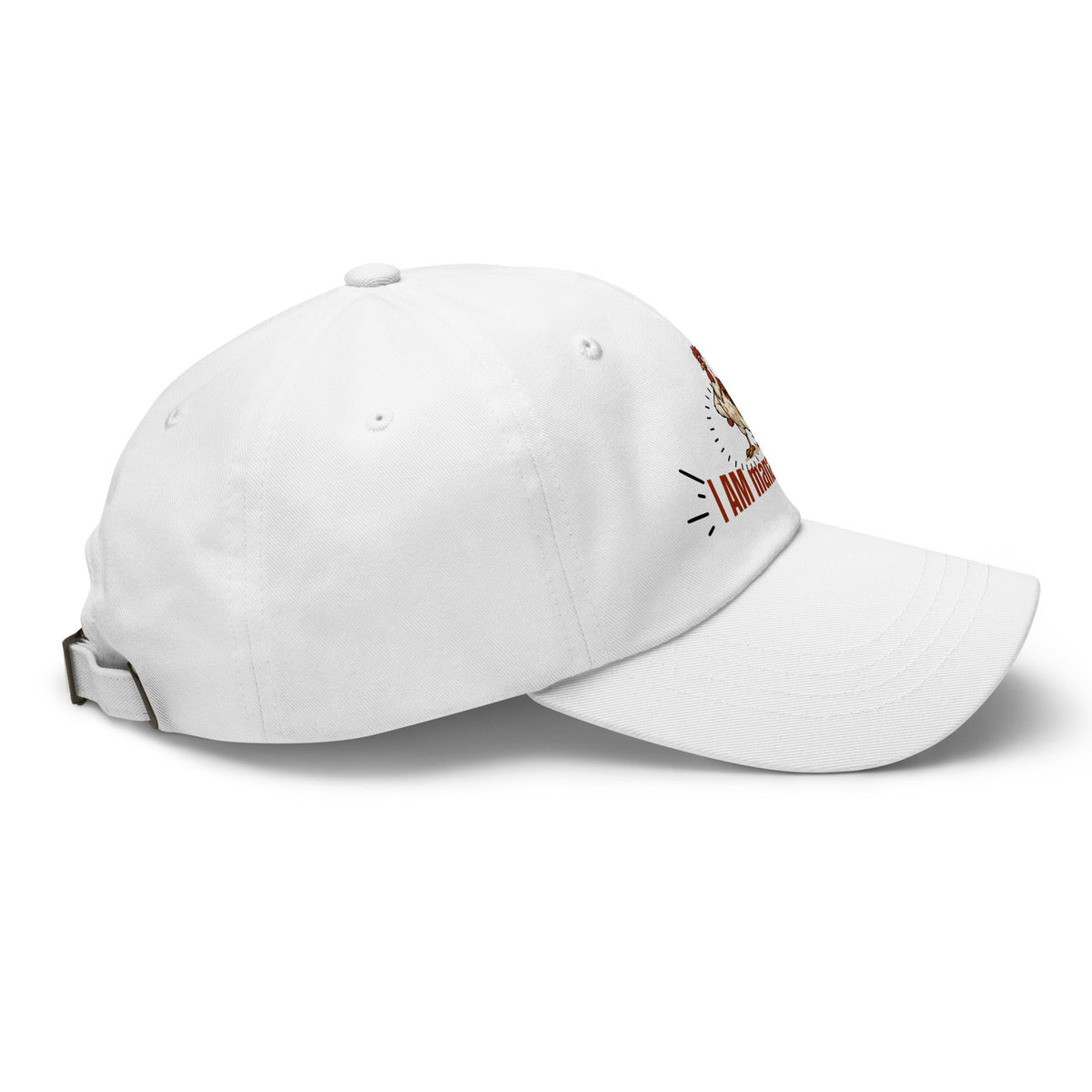 I Am Management Dad Hat - Cluck It All Farms