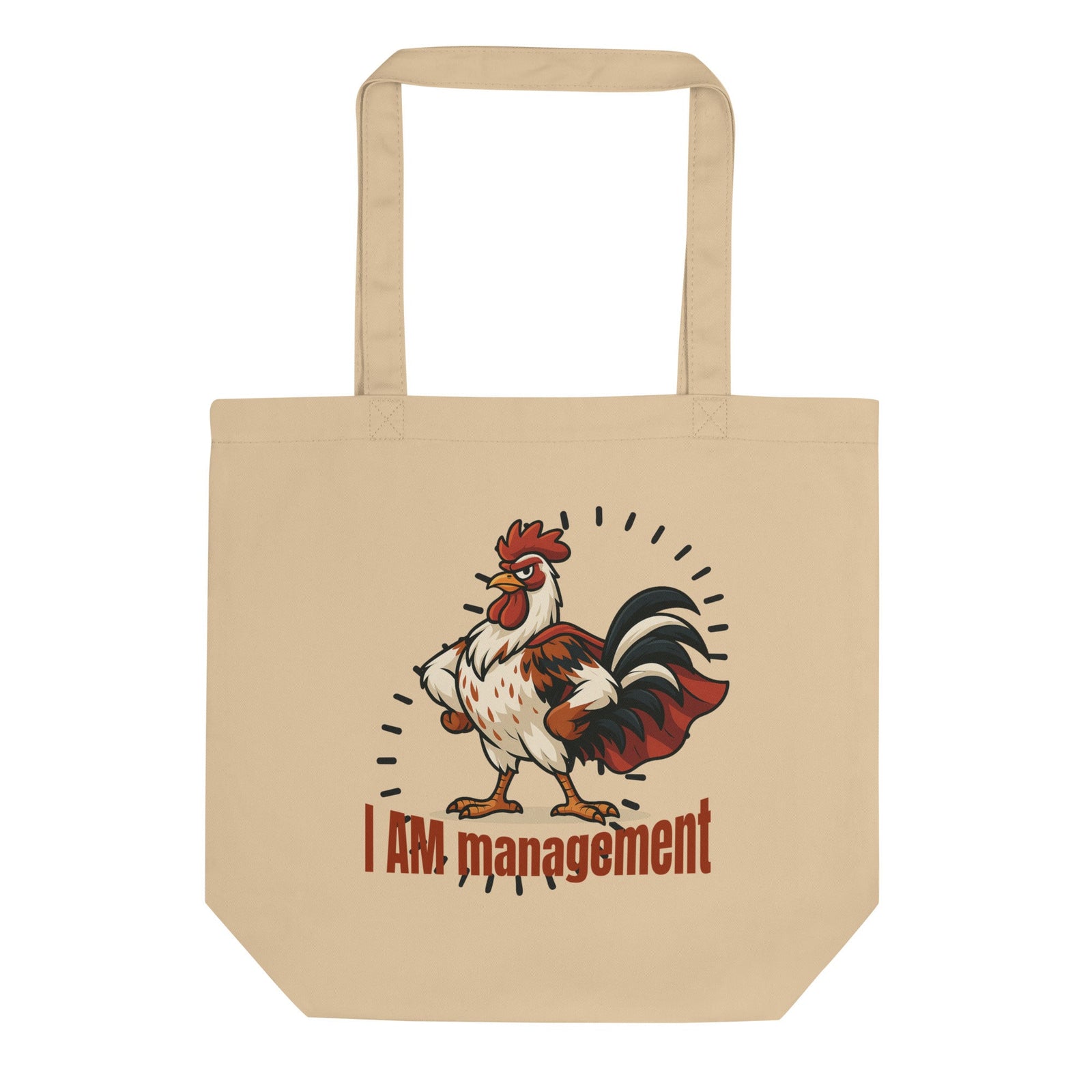 I Am Management Eco Tote Bag - Cluck It All Farms