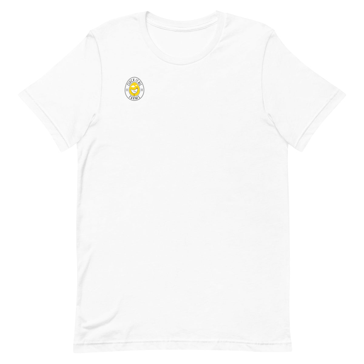 I Came, I Pecked BACK PRINT Unisex T-Shirt - Cluck It All Farms