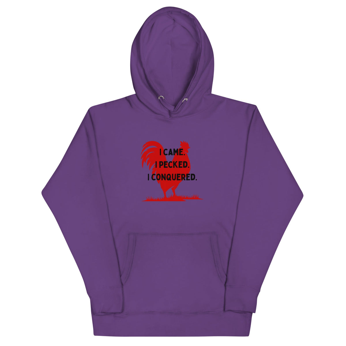 I Came, I Pecked Unisex Hoodie - Cluck It All Farms