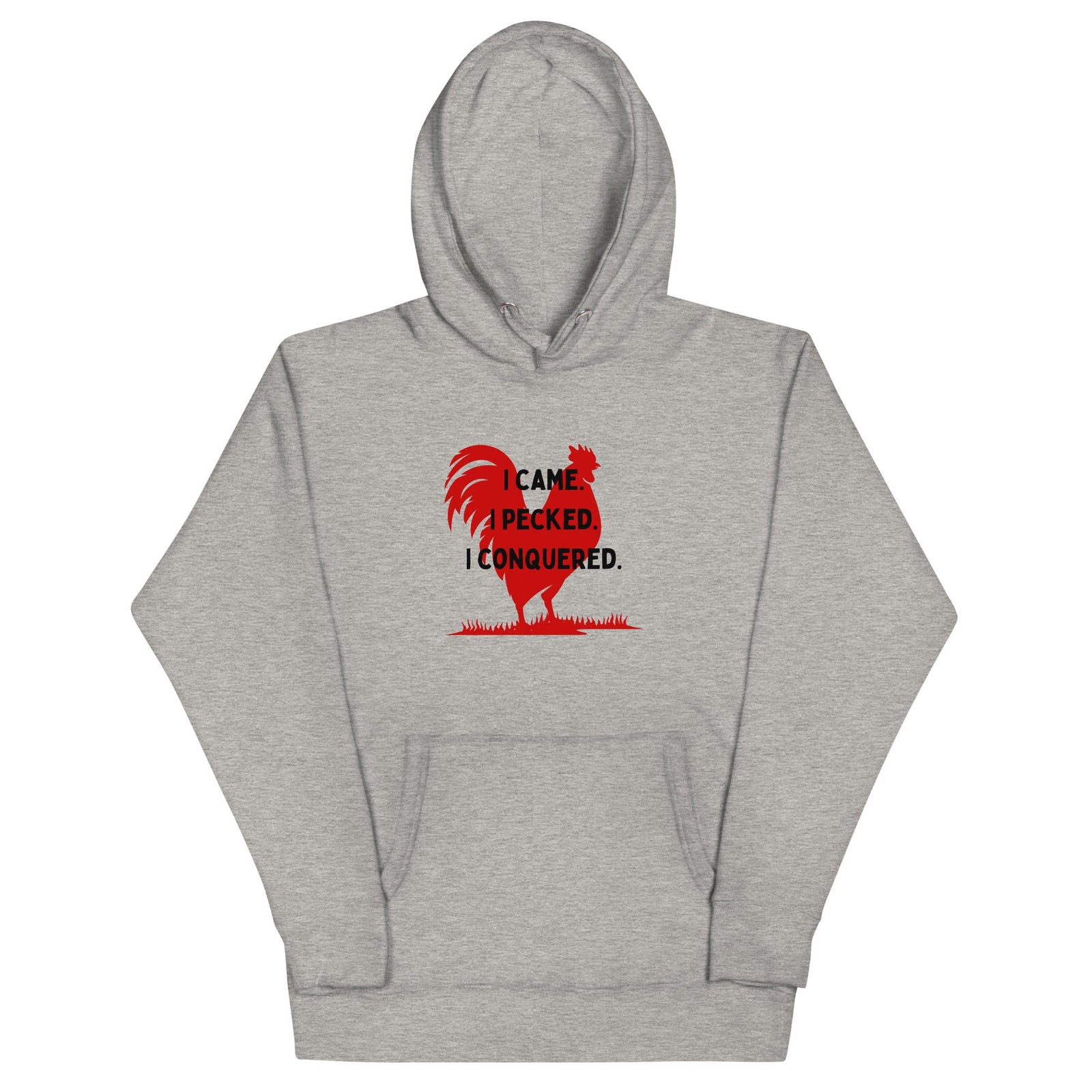 I Came, I Pecked Unisex Hoodie - Cluck It All Farms