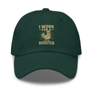 I Work for a Rooster Dad Hat - Cluck It All Farms