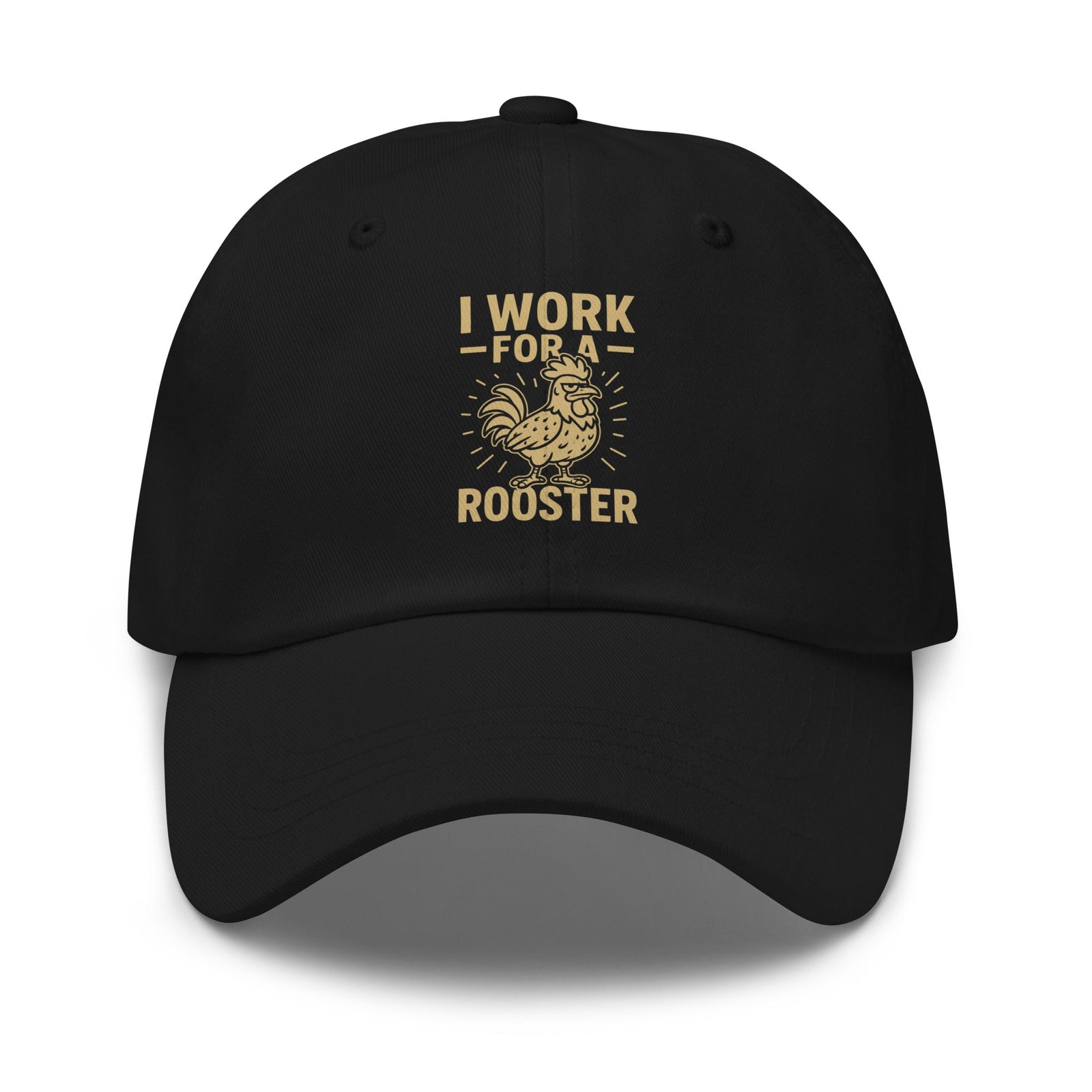 I Work for a Rooster Dad Hat - Cluck It All Farms