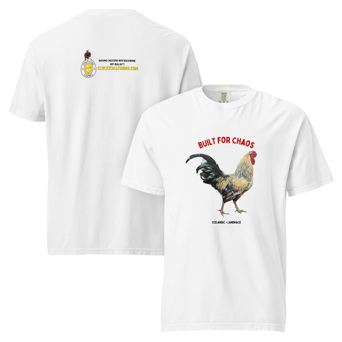 Icelandic Chicken Shirt – “Built for Chaos” - Cluck It All Farms