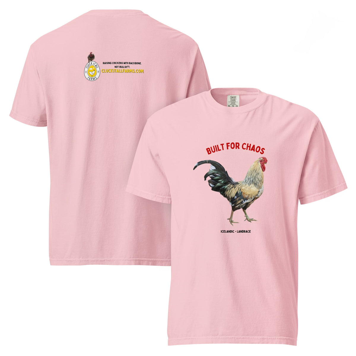 Icelandic Chicken Shirt – “Built for Chaos” - Cluck It All Farms