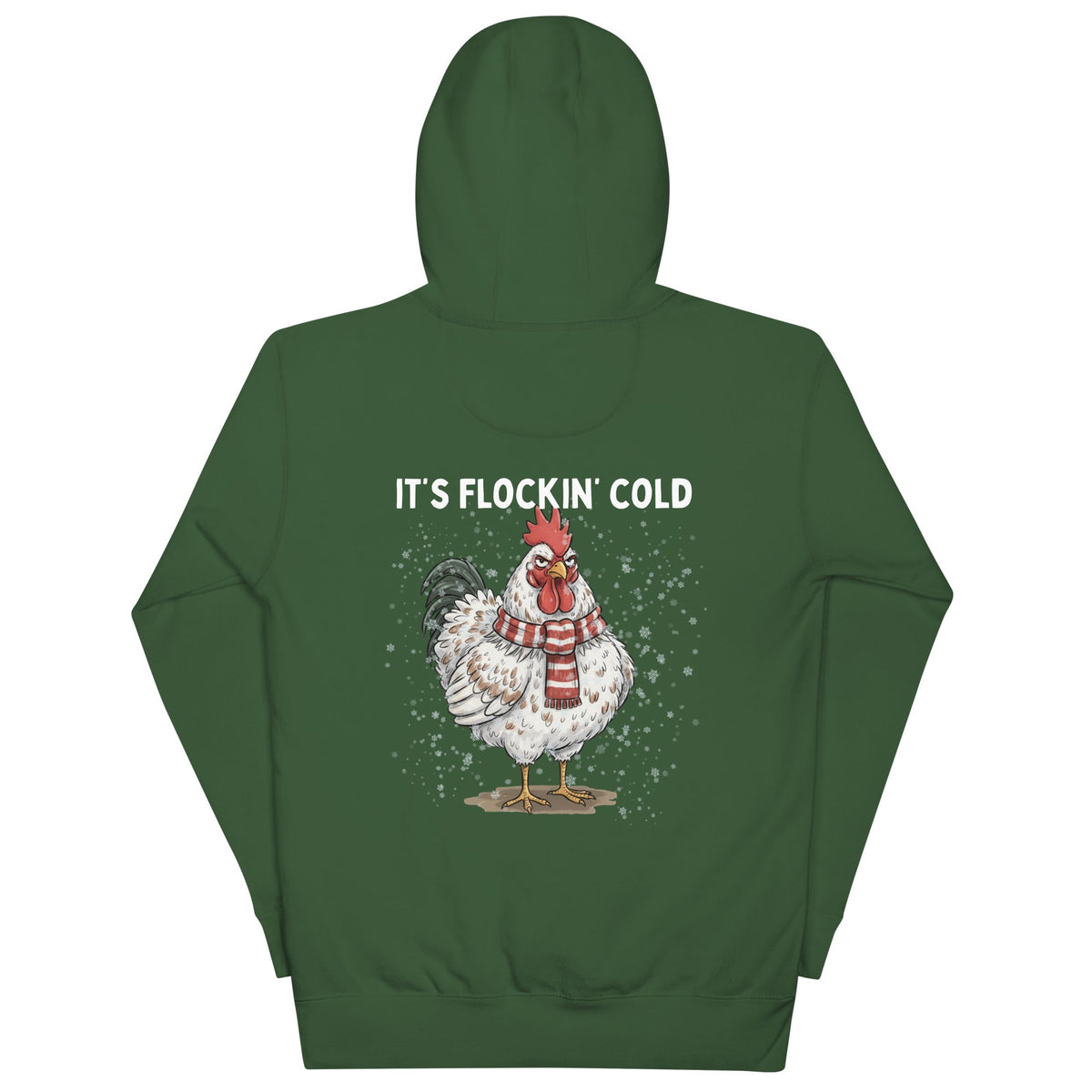 IT'S FLOCKIN' COLD Unisex Hoodie - Cluck It All Farms