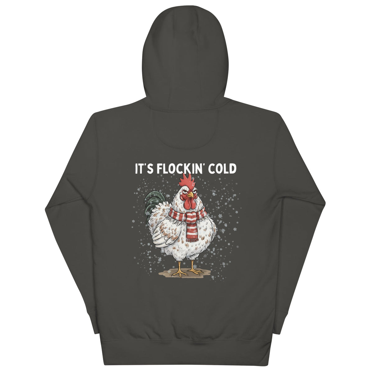 IT'S FLOCKIN' COLD Unisex Hoodie - Cluck It All Farms