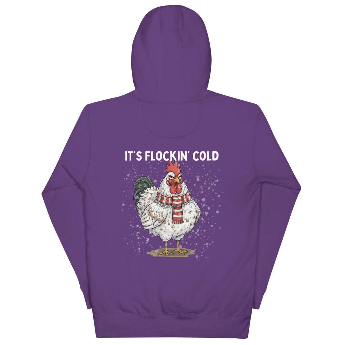IT'S FLOCKIN' COLD Unisex Hoodie - Cluck It All Farms