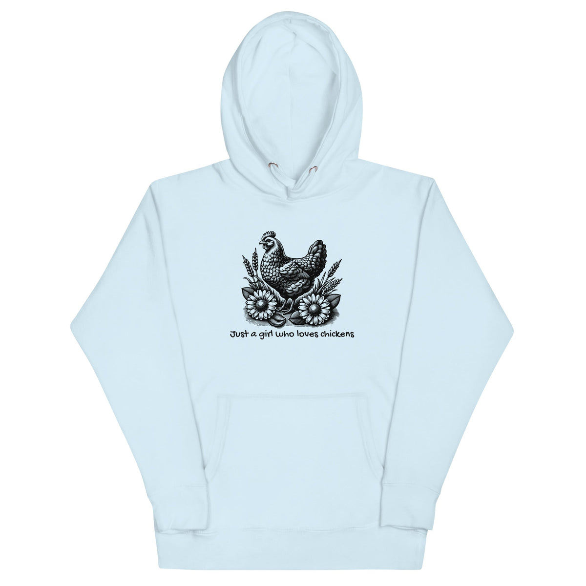 Just a Girl Who Loves Chickens Unisex Hoodie - Cluck It All Farms