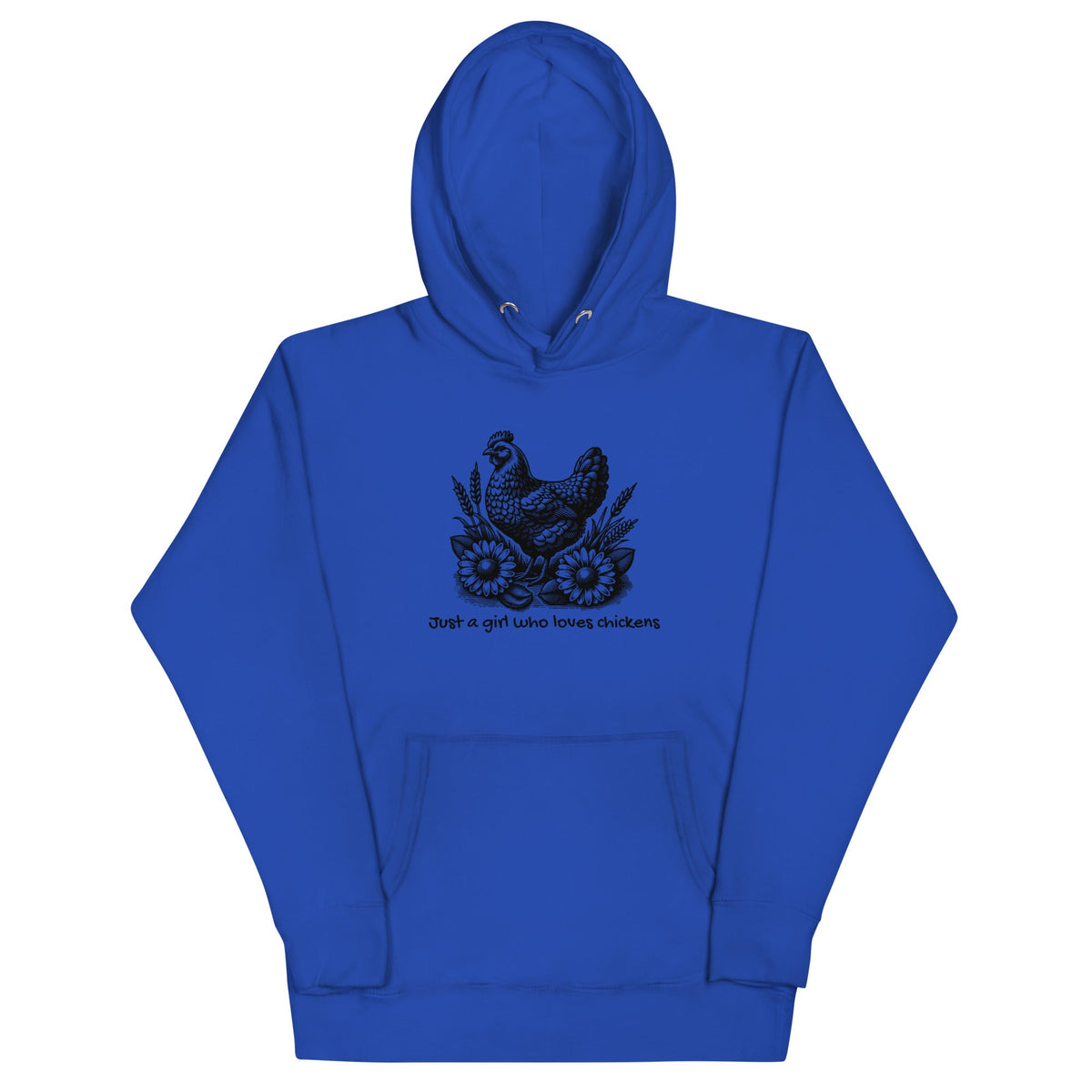 Just a Girl Who Loves Chickens Unisex Hoodie - Cluck It All Farms