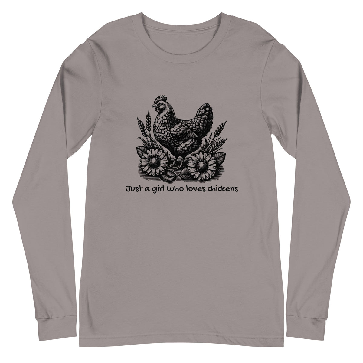 Just a Girl Who Loves Chickens Unisex Long Sleeve Tee - Cluck It All Farms