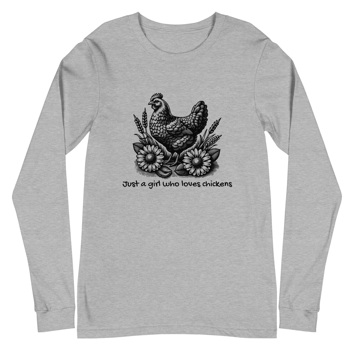 Just a Girl Who Loves Chickens Unisex Long Sleeve Tee - Cluck It All Farms