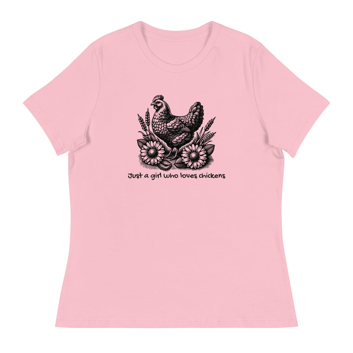 Just a Girl Who Loves Chickens Women&#39;s Relaxed T-Shirt - Cluck It All Farms