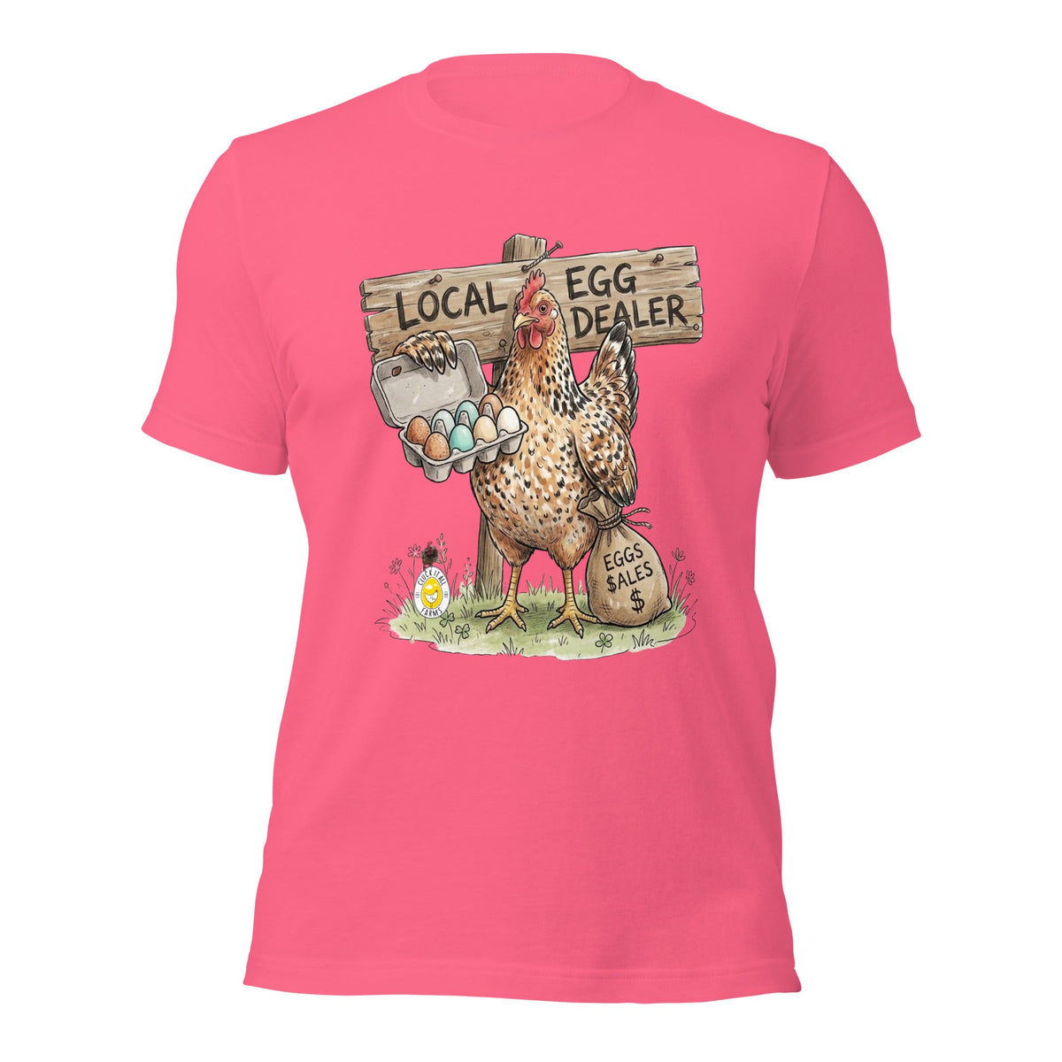 Local Egg Dealer Chicken Unisex T-Shirt - Cluck It All Farms
