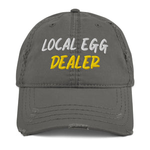 Local Egg Dealer Distressed Dad Hat - Cluck It All Farms