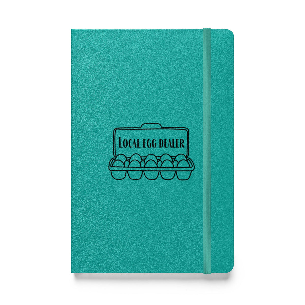 Local Egg Dealer Hardcover Bound Notebook - Cluck It All Farms