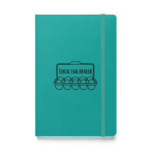 Local Egg Dealer Hardcover Bound Notebook - Cluck It All Farms